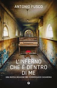 L'inferno che è dentro di me