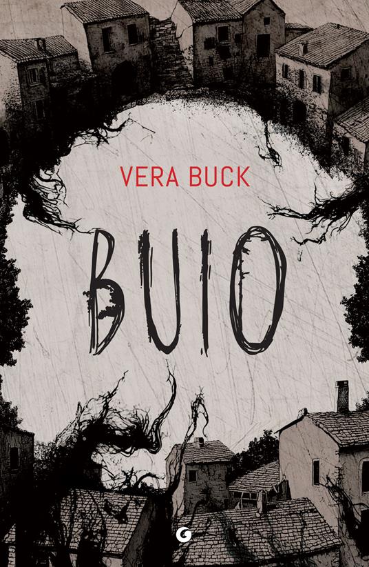 Buio - Vera Buck,Gaia Bartolesi - ebook