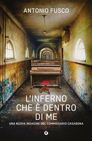 L' inferno che è dentro di me