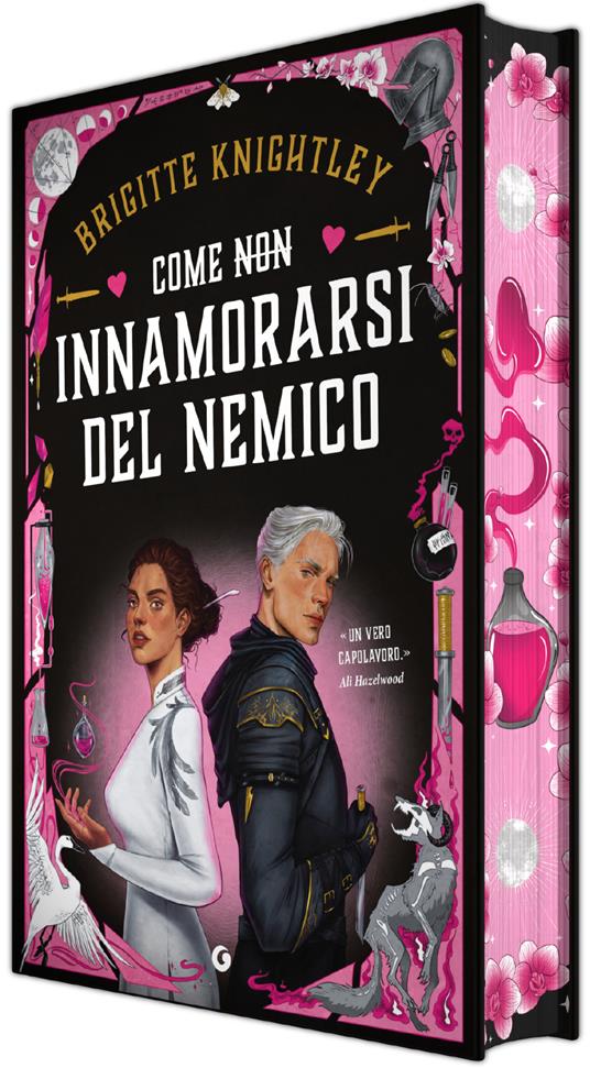 Come (non) innamorarsi del nemico. Ediz. deluxe - Brigitte Knightley - copertina
