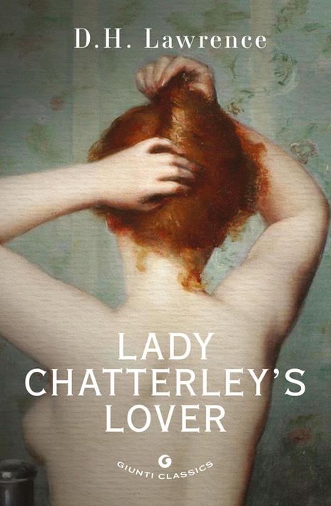 Lady Chatterley's lover - D. H. Lawrence - copertina