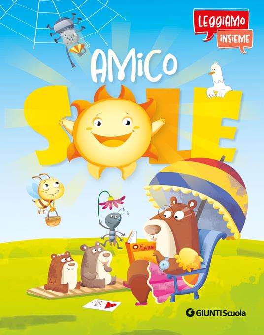 Amico Sole. Leggiamo insieme. Ediz. a colori. Con QR code per audiolibro - copertina