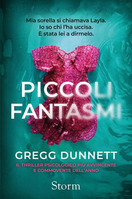 Piccoli fantasmi - Gregg Dunnett,Sara Meddi - ebook