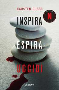 Inspira Espira Uccidi. Nuova Ediz.-image