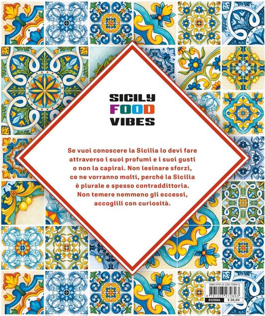 Sicily Food Vibes. Sicilia Regione Europea della gastronomia 2025 - 7