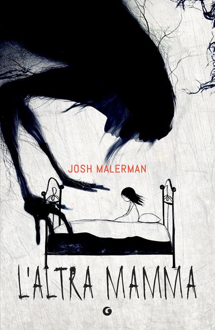 L' altra mamma - Josh Malerman,Chiara Beltrami - ebook