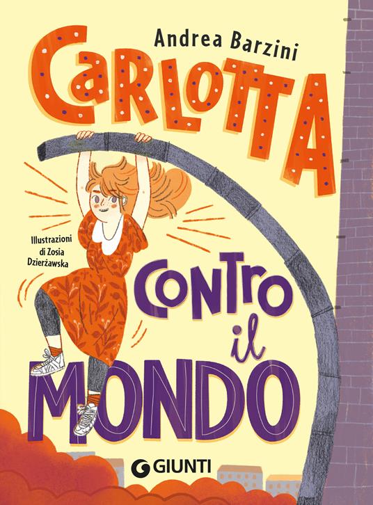 Carlotta contro il mondo - Andrea Barzini - copertina