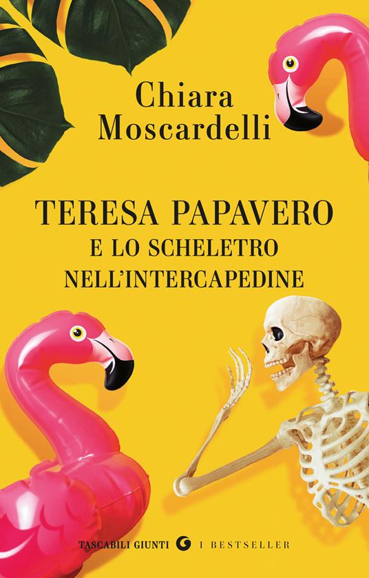 Teresa Papavero e lo scheletro nell'intercapedine - Chiara Moscardelli - copertina