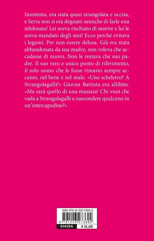 Teresa Papavero e lo scheletro nell'intercapedine - Chiara Moscardelli - 2