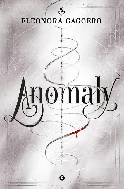Anomaly - Eleonora Gaggero - ebook