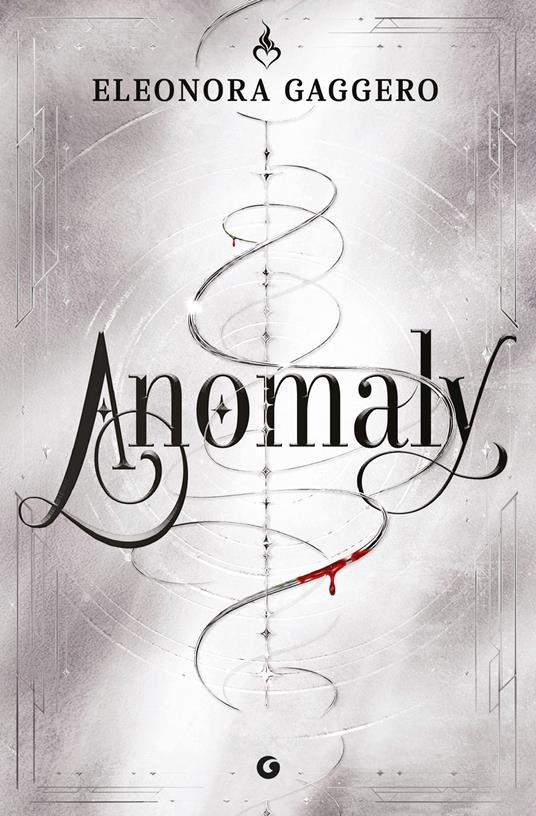 Anomaly - Eleonora Gaggero - ebook