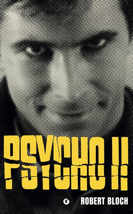 Psycho 2 - Robert Bloch - copertina