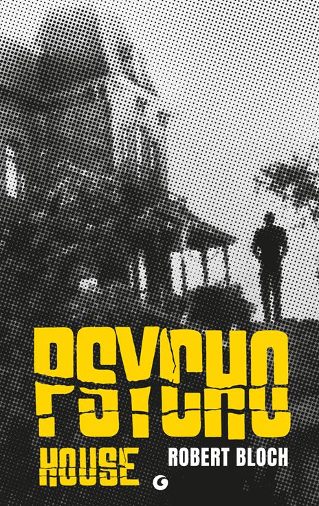 Psycho house - Robert Bloch - copertina