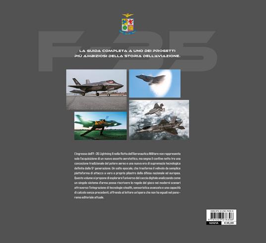 F-35 Lightning II. Da dieci anni in «linea volo». Ediz. a colori - Alessandro Cornacchini,Stefano Cosci - 2