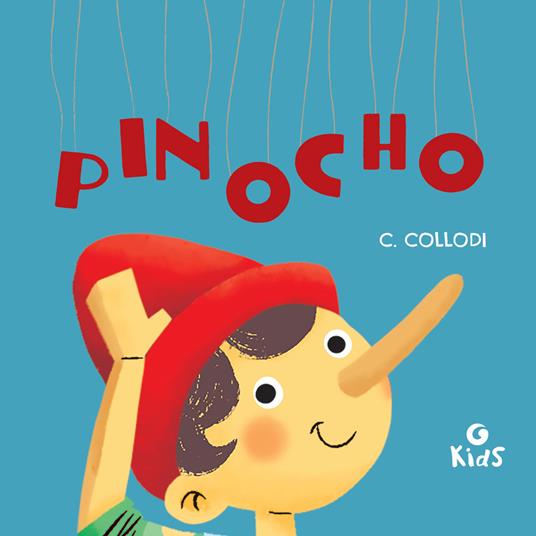 Pinocho - Carlo Collodi,Francesca Galmozzi - ebook