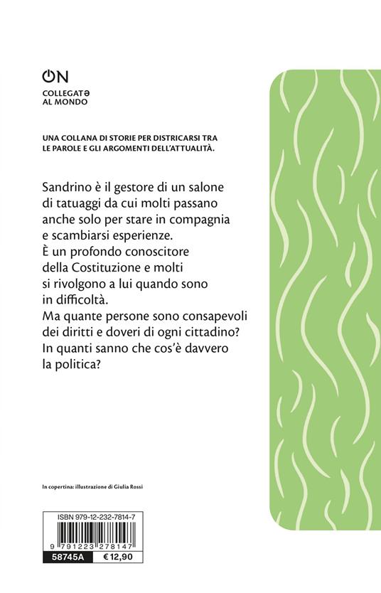 Politica tattoo. 11 racconti sulla cittadinanza - Chiara Lico - 7