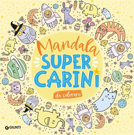 Mandala super carini. Ediz. illustrata - copertina