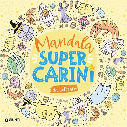 Mandala super carini. Ediz. illustrata - copertina