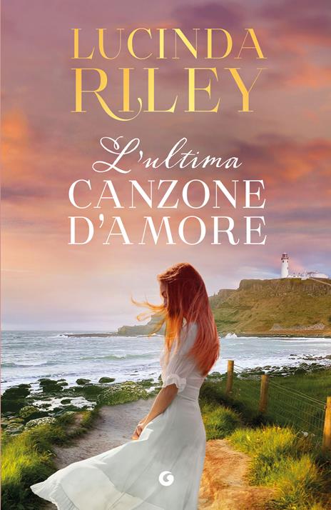 L'ultima canzone d'amore - Lucinda Riley - copertina