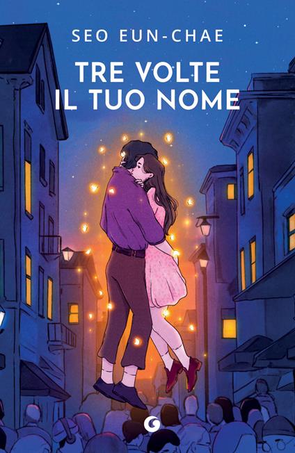 Tre volte il tuo nome - Seo Eun-chae - copertina