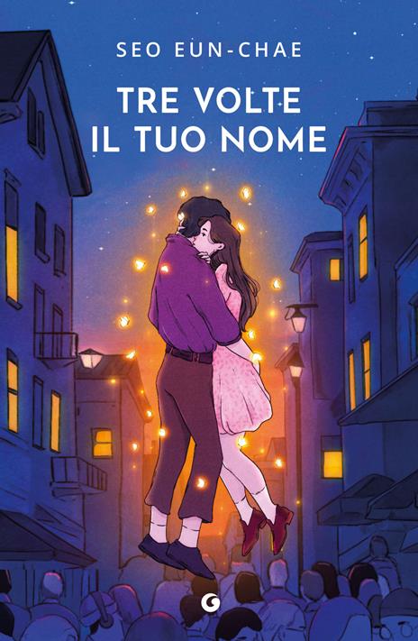 Tre volte il tuo nome - Seo Eun-chae - copertina
