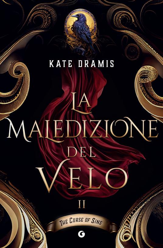 La maledizione del velo. The curse of sins. Vol. 2 - Kate Dramis,Rossella Monaco - ebook