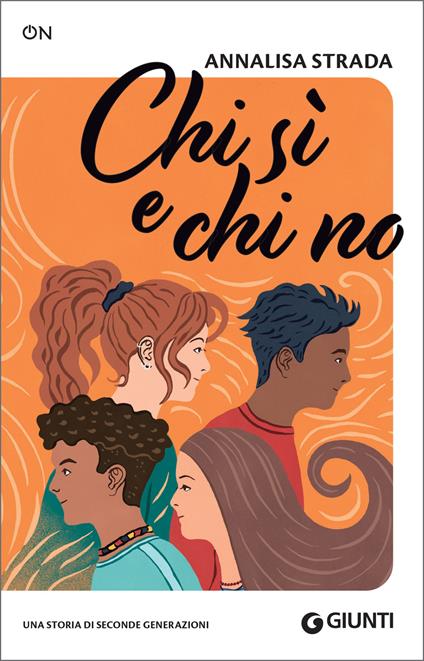 Chi sì e chi no. Una storia di seconde generazioni - Annalisa Strada - ebook