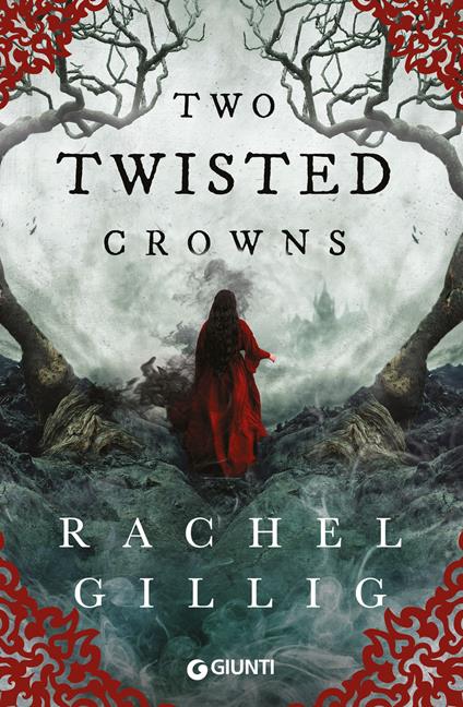 Two twisted crowns. Ediz. italiana - Rachel Gillig,Lucia Feoli - ebook
