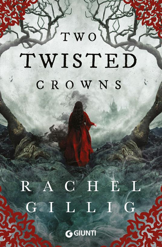 Two twisted crowns. Ediz. italiana - Rachel Gillig,Lucia Feoli - ebook