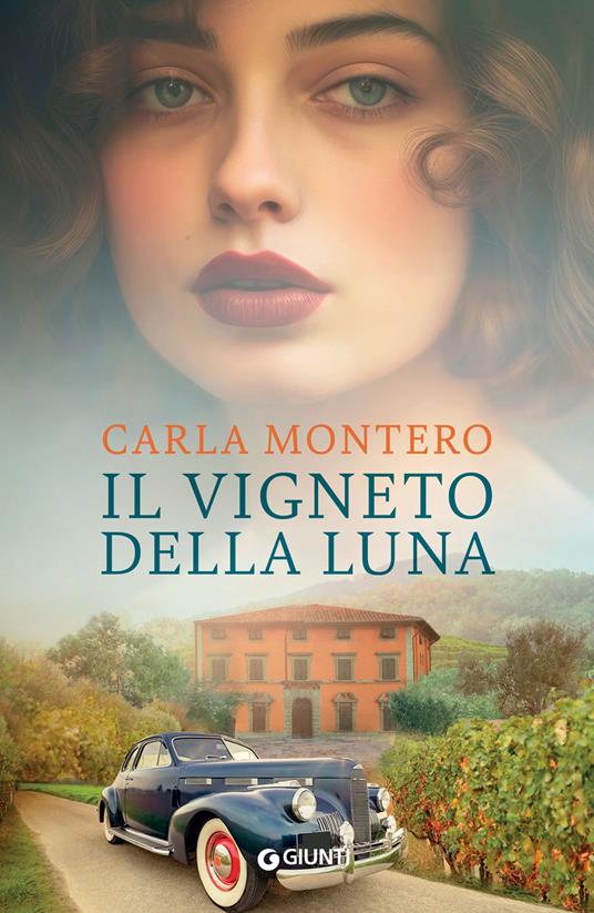 Il vigneto della luna - Carla Montero,Federica Beltrame - ebook