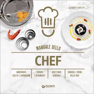 Libro Manuale dello chef Claudio Sadler
