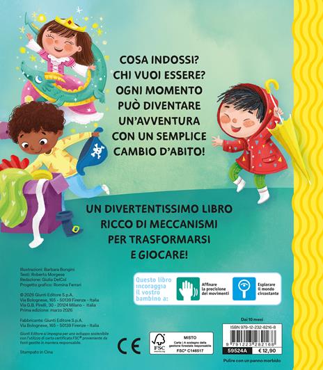 Oggi mi vesto così. Gioco e mi trasformo. Ediz. a colori - Roberto Morgese - 2
