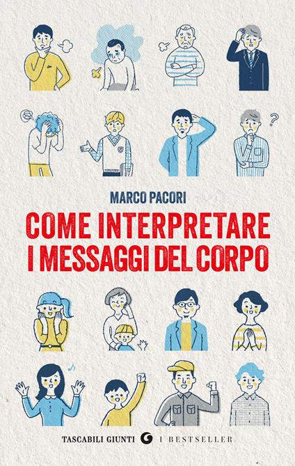 Come interpretare i messaggi del corpo - Marco Pacori - ebook