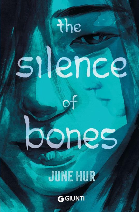 The silence of bones. Ediz. italiana - June Hur,Marco Astolfi - ebook