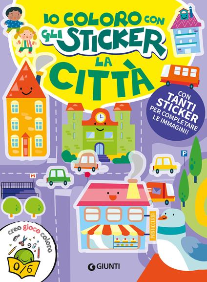 Città. Io coloro con gli stickers. Ediz. a colori - copertina