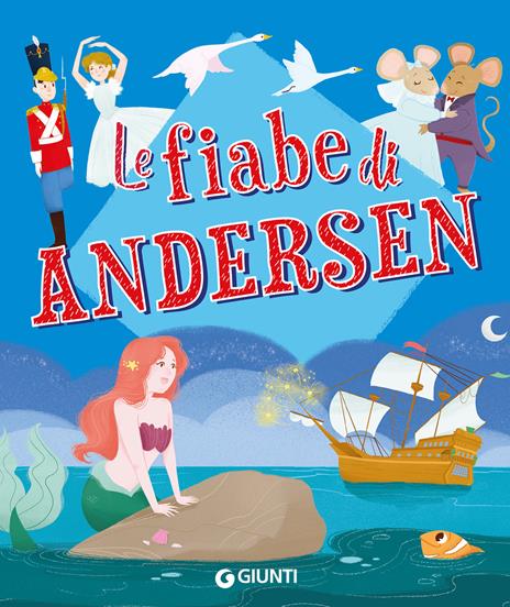 Le fiabe di Andersen - Hans Christian Andersen - copertina