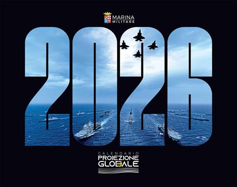 Marina Militare. Proiezione globale. Calendario 2026 da parete - copertina