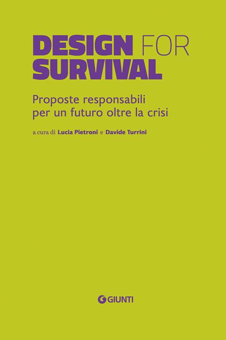 Design for survival. Proposte responsabili per un futuro oltre la crisi - copertina