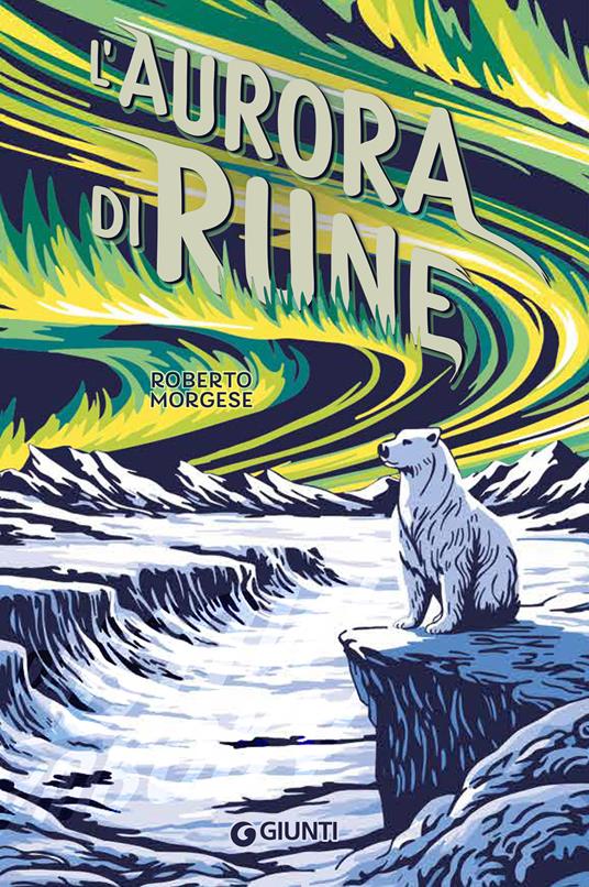 L'aurora di Rune - Roberto Morgese - copertina