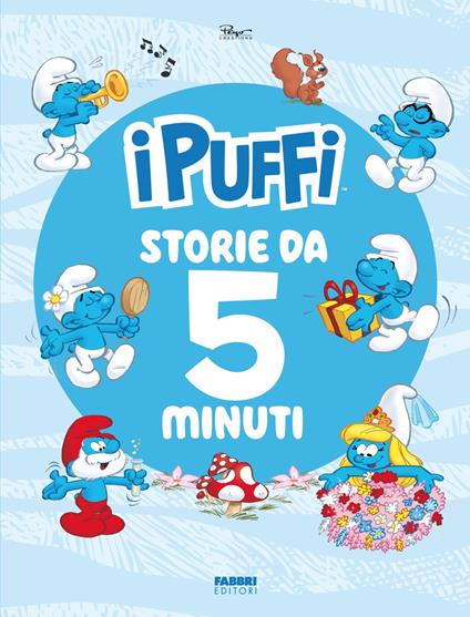 Storie da 5 minuti. I Puffi. Ediz. a colori - copertina