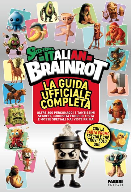 Skifidol Italian Brainrot. La guida ufficiale completa. Con carta promo speciale che trovi solo qui - copertina