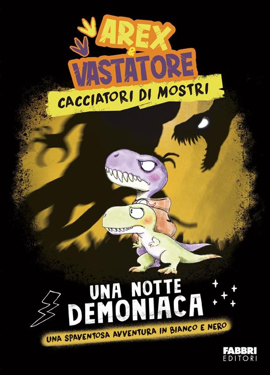 Una notte demoniaca. Arex e Vastatore. Cacciatori di mostri - Giulio Ingrosso - copertina