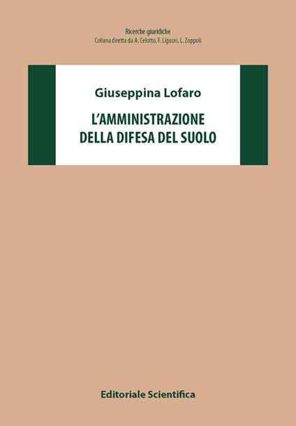 L'amministrazione della difesa del suolo - Giuseppina Lofaro - copertina
