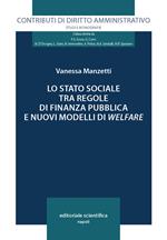 Lo stato sociale tra regole di finanza pubblica e nuovi modelli di welfare