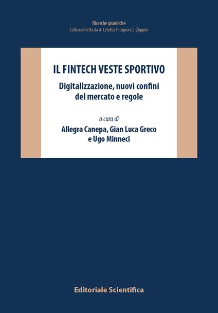 Il fintech veste sportivo. Digitalizzazione, nuovi confini del mercato e delle regole - copertina