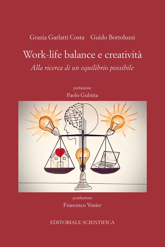 Work-life balance e creatività. Alla ricerca di un equilibrio possibile - copertina