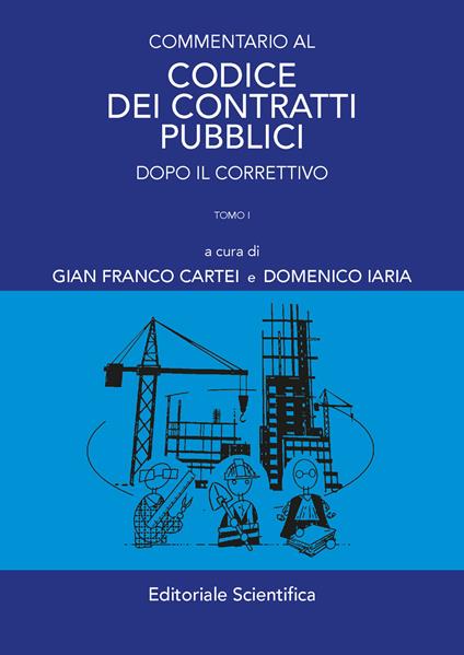 Commentario al codice dei contratti pubblici. Dopo il correttivo - copertina