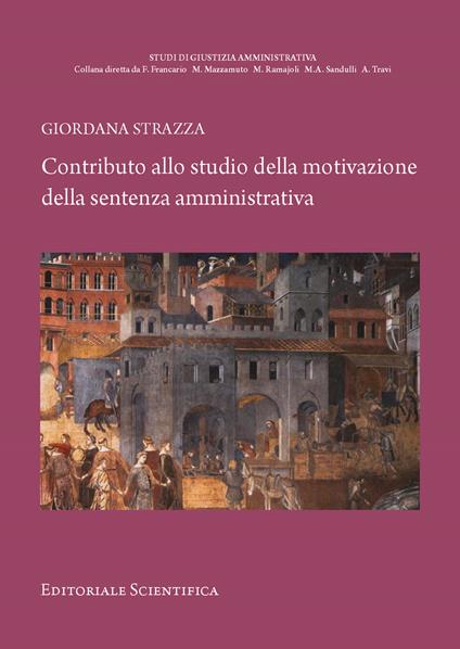 Contributo alllo studio della motivazione della sentenza amministrativa - Giordana Strazza - copertina