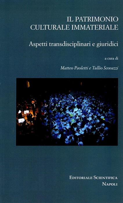 Il patrimonio culturale immateriale. Aspetti transdisciplinari e giuridici - copertina