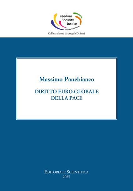 Diritto euro-globale della pace - Massimo Panebianco - copertina